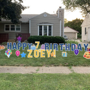 Happy Birthday Zoey Yard Sign